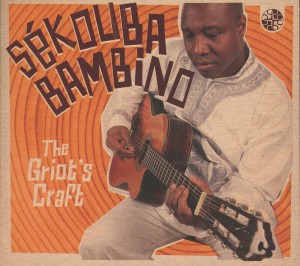 CD Shop - SEKOUBA BAMBINO GRIOT\