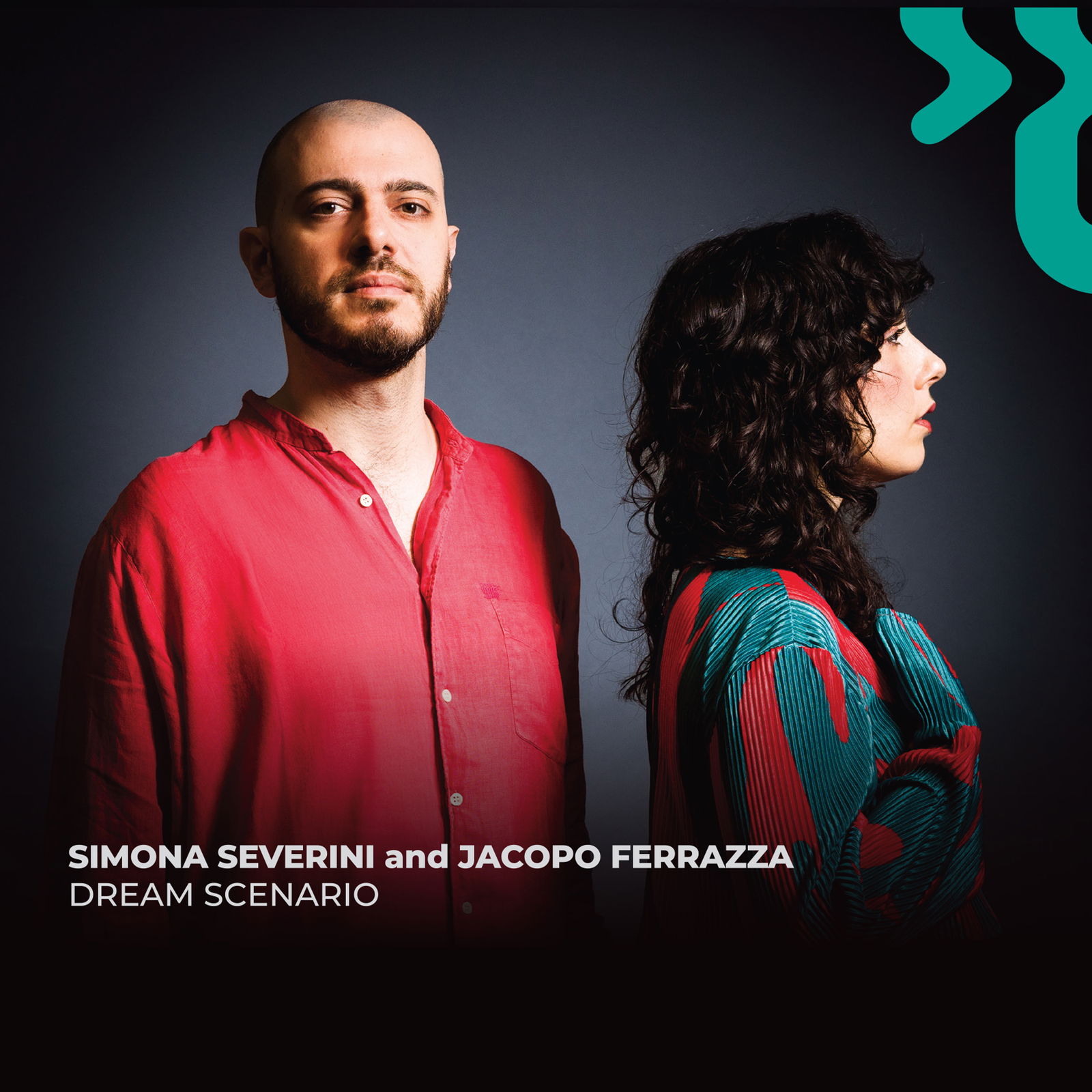 CD Shop - SIMONA SEVERINI,JACOPO FERRAZZA DREAM SCENARIO