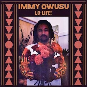 CD Shop - IMMY OWUSU LO-LIFE!