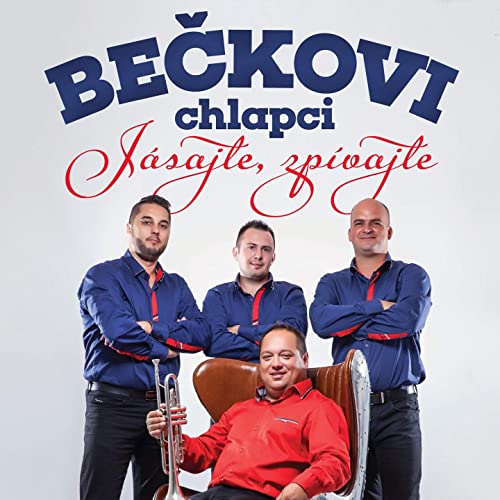 CD Shop - BEčKOVI CHLAPCI Jásajte, zpívajte