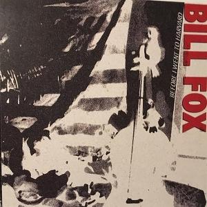 CD Shop - BILL FOX BEFORE I WENT TO HARVARD