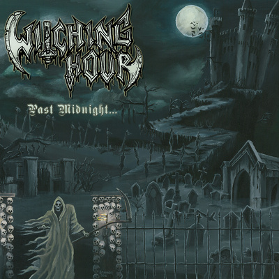 CD Shop - WITCHING HOUR PAST MIDNIGHT