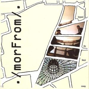 CD Shop - . / MORFROM / . BEYOND THE BLACK STUMP