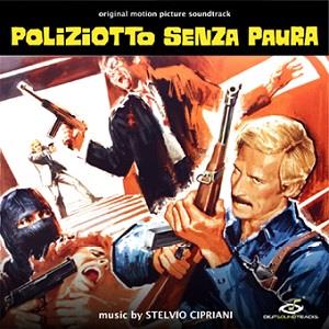 CD Shop - STELVIO CIPRIANI POLIZIOTTO SENZA PAURA