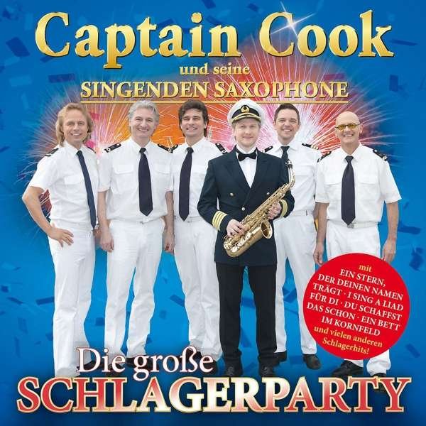 CD Shop - CAPTAIN COOK UND SEINE SINGENDEN SAXOPHONE GROSSE SCHLAGERPARTY