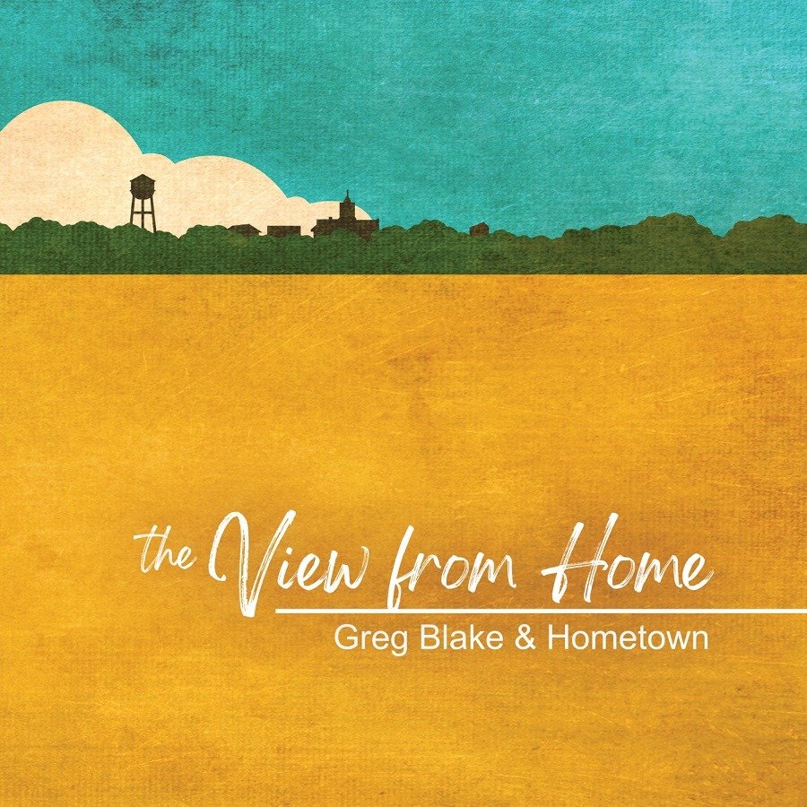 CD Shop - GREG & HOMETOWN BLAKE VIEW FROM HOME