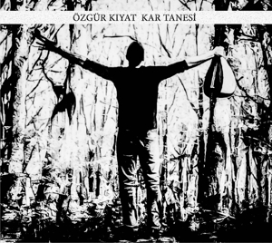 CD Shop - OZGUR KIYAT KAR TANESI