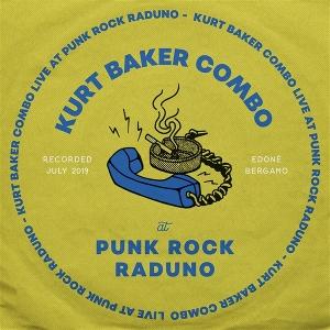 CD Shop - KURT BAKER COMBO BAKER LIVE AT PUNK ROCK RADUNO