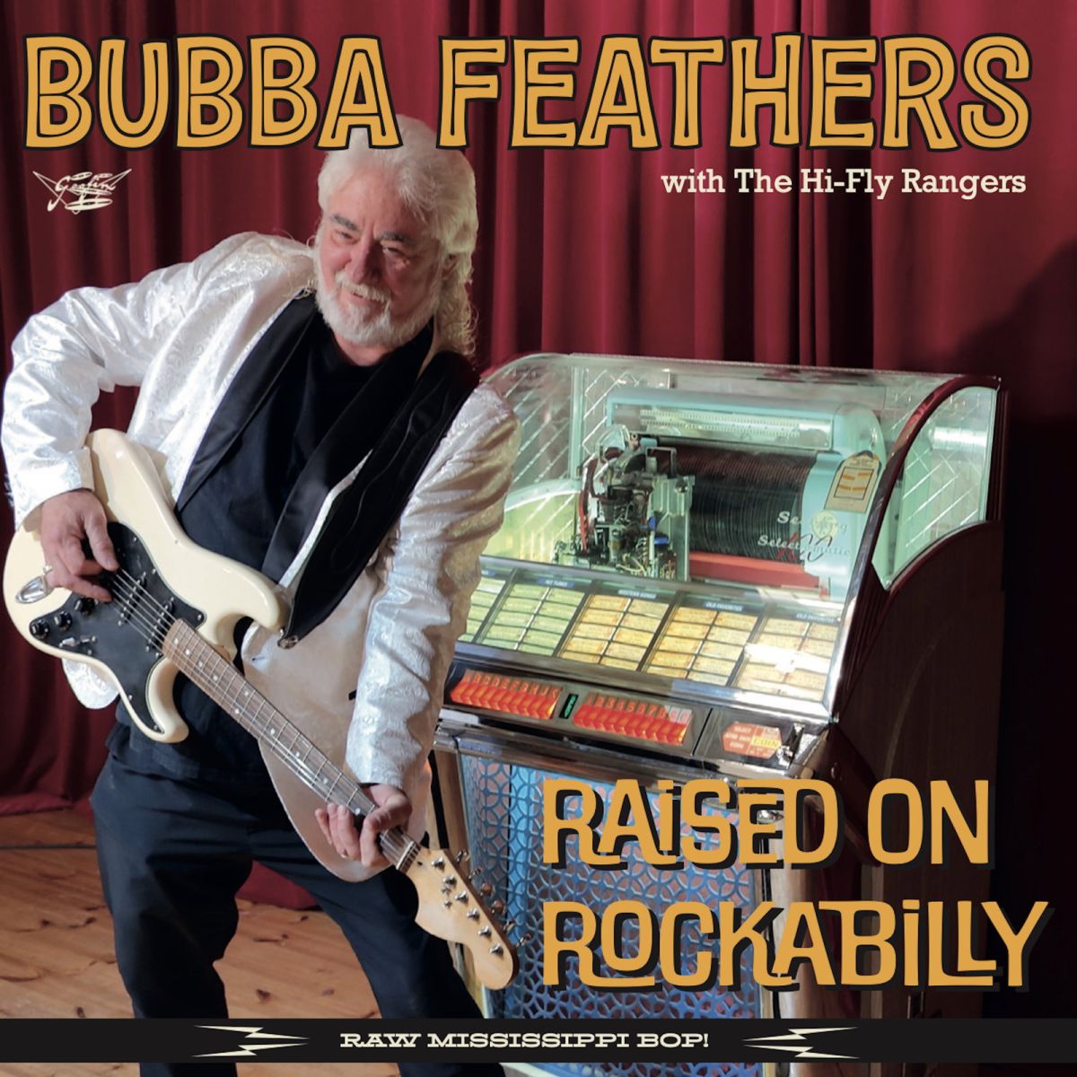 CD Shop - BUBBA FEATHERS RAISED ON ROCKABILLY