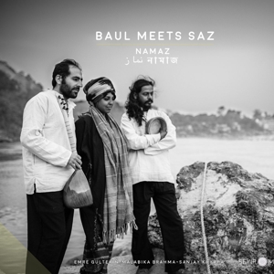 CD Shop - MALABIKI BRAHMA & BAUL MEETS SAZ - EMRE GULTEKIN NAMAZ