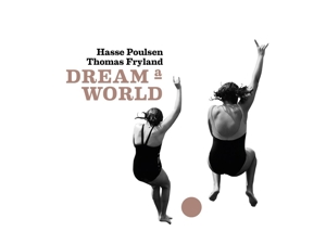 CD Shop - HASSE & THOMAS FRYLAND POULSEN DREAM A WORLD