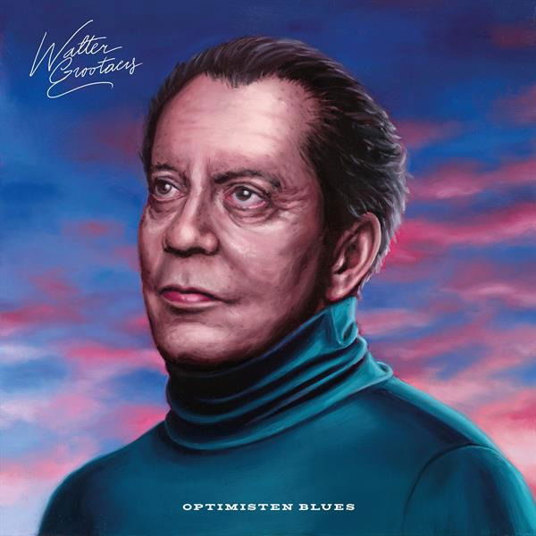 CD Shop - WALTER GROOTAERS OPTIMISTEN BLUES