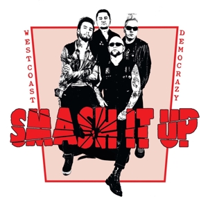 CD Shop - SMASH IT UP WEST COAST DEMOCRAZY