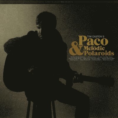 CD Shop - TIM EASTON PACO & THE MELODIC...