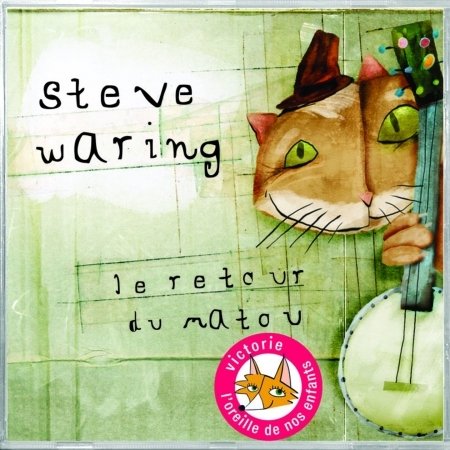 CD Shop - STEVE WARING LE RETOUR DU MATOU