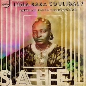 CD Shop - INNA BABA COULIBALY \"SAHEL -10\"\"-\"