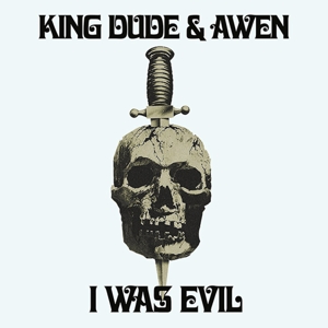 CD Shop - KING DUDE & AWEN I WAS EVIL EP LTD.