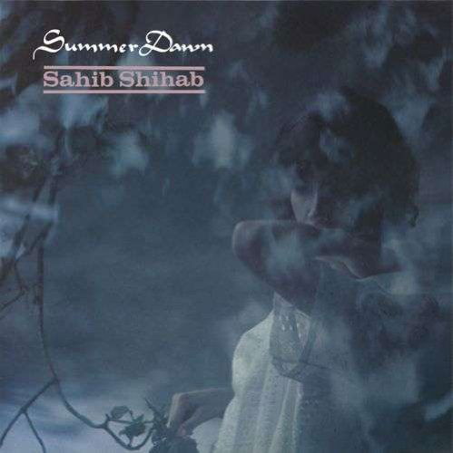CD Shop - SAHIB SHIHAB SUMMER DAWN