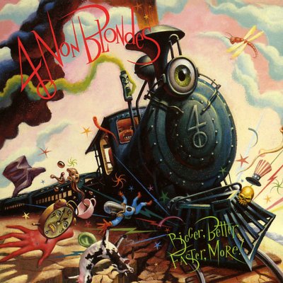 CD Shop - FOUR NON BLONDES BIGGER, BETTER, FASTER, MORE!