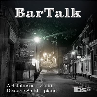 CD Shop - ART JOHNSON,DWAYNE SMITH BARTALK