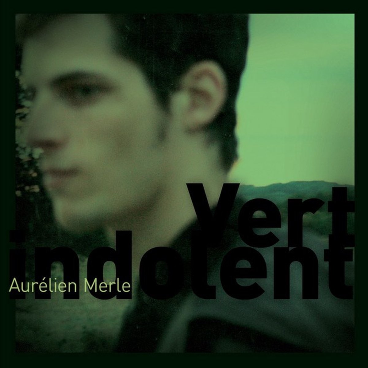 CD Shop - AURELIEN MERLE VERT INDOLENT