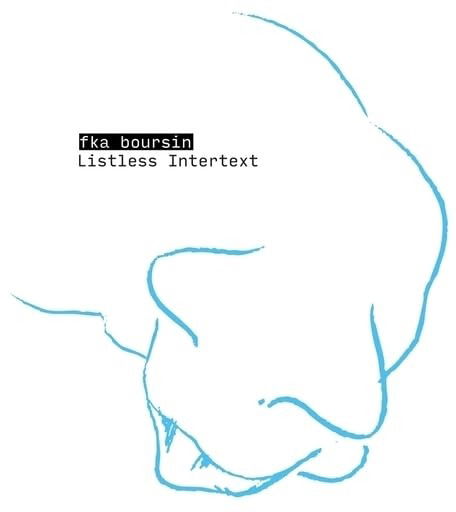 CD Shop - FKA BOURSIN LISTLESS INTERTEXT