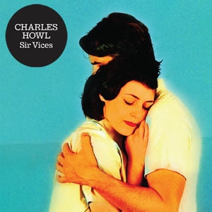 CD Shop - CHARLES HOWL SIR VICES