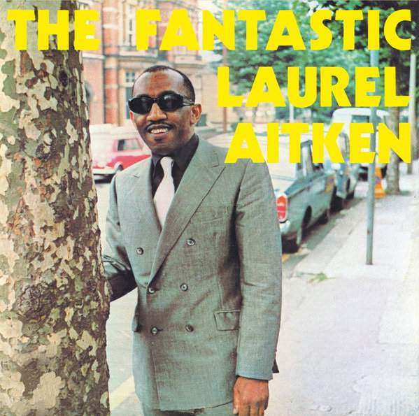 CD Shop - LAUREL W AITKEN FANTASTIC LAUREL AITKEN