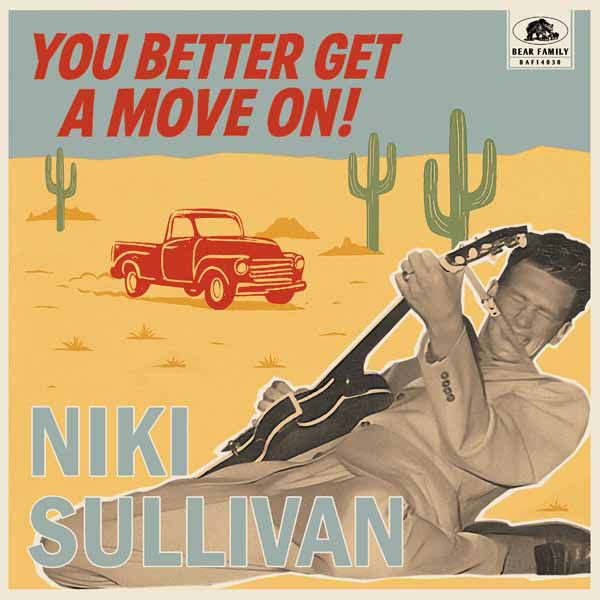 CD Shop - NIKI SULLIVAN Niki Sullivan - You Better Get A Move On!