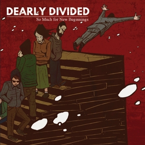 CD Shop - DEARLY DIVIDED SO MUCH FOR NEW BEGINN...