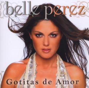 CD Shop - BELLE PEREZ GOTITAS DE AMOR