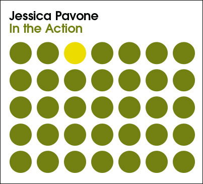CD Shop - JESSICA PAVONE IN THE ACTION