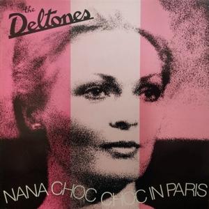 CD Shop - DELTONES NANA CHOC CHOC IN PARIS