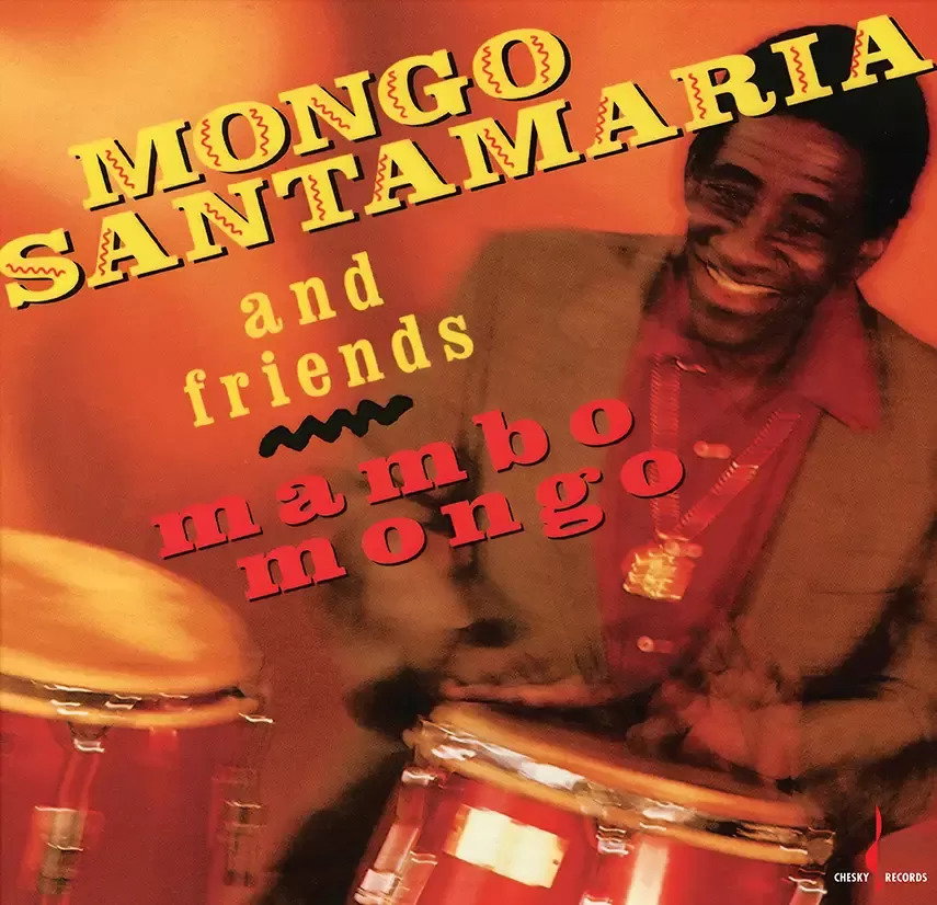 CD Shop - MONGO SANTAMARIA AND FRIENDS MAMBO MONGO