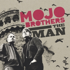 CD Shop - THE MOJO BROTHERS MAN/GOODBYE BABY