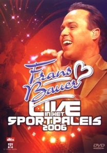 CD Shop - FRANS BAUER LIVE IN SPORTPALEIS 2006