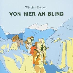 CD Shop - WIR SIND HELDEN VON HIER AN BLIND