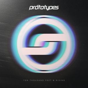 CD Shop - PROTOTYPES TEN THOUSAND FEET &AMP...