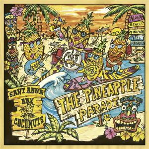 CD Shop - SANT ANNA BAY COCONUTS PINEAPPLE PARADE