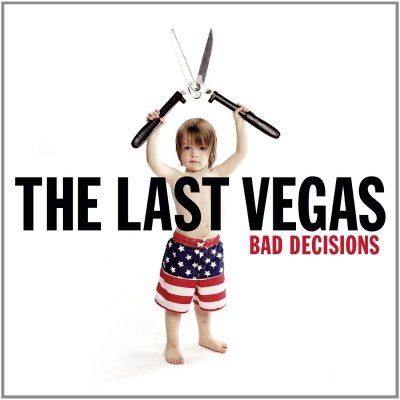CD Shop - LAST VEGAS, THE BAD DECISIONS
