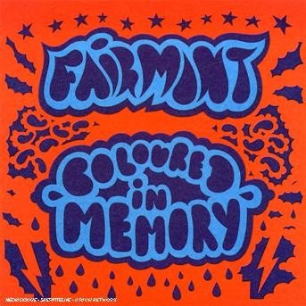CD Shop - FAIRMONT COLOURED IN MEMORY