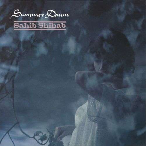 CD Shop - SAHIB SHIHAB SUMMER DAWN