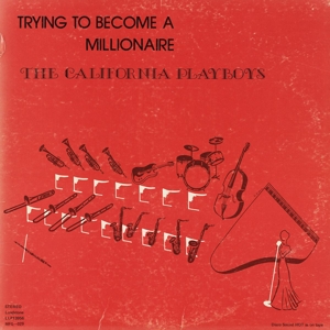 CD Shop - CALIFORNIA PLAYBOYS TRYING TO BECOME A MIL...