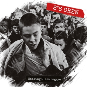 CD Shop - 8O6 CREW WORKING CLASS REGGAE