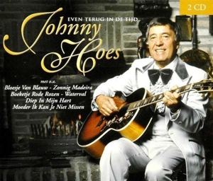 CD Shop - JOHNNY HOES EVEN TERUG IN DE TIJD