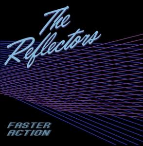 CD Shop - THE REFLECTORS FASTER ACTION
