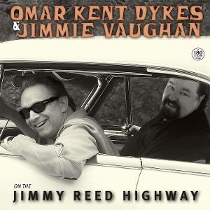 CD Shop - OMAR KENT DYKES,JIMMIE VAUGHAN ON THE JIMMY REED HIGHWAY