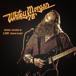 CD Shop - WHITEY MORGAN AND THE 78\