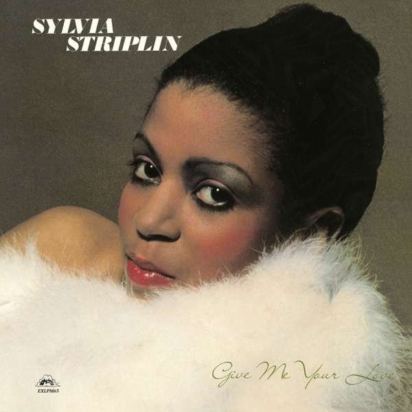 CD Shop - SYLVIA STRIPLIN GIVE ME YOUR LOVE