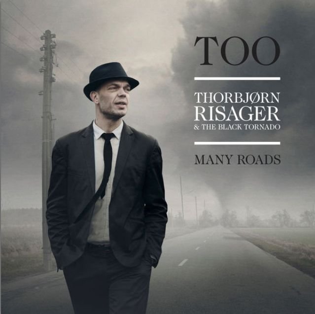 CD Shop - THORBJORN RISAGER & THE BLACK TORNADO TOO MANY ROADS
